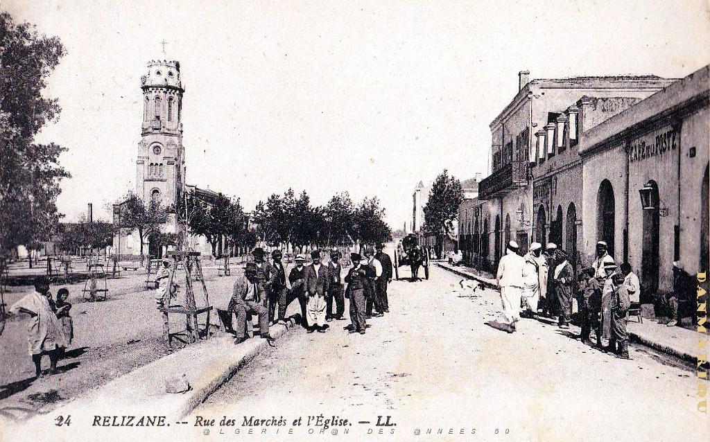 Relizane - Rue des Marches et l'Eglise.jpg